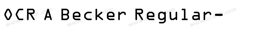 OCR A Becker Regular字体转换